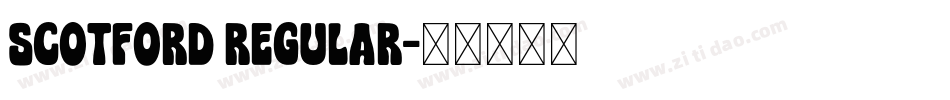 Scotford Regular字体转换